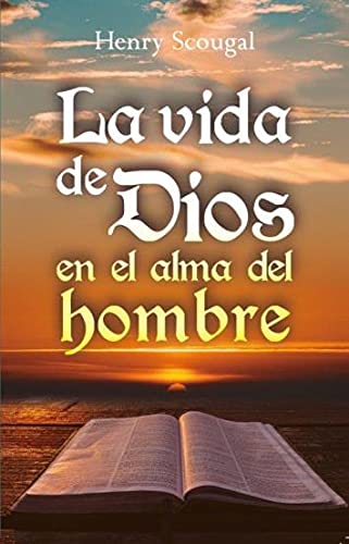 La Vida de Dios en el alma del Hombre (versión abreviada)