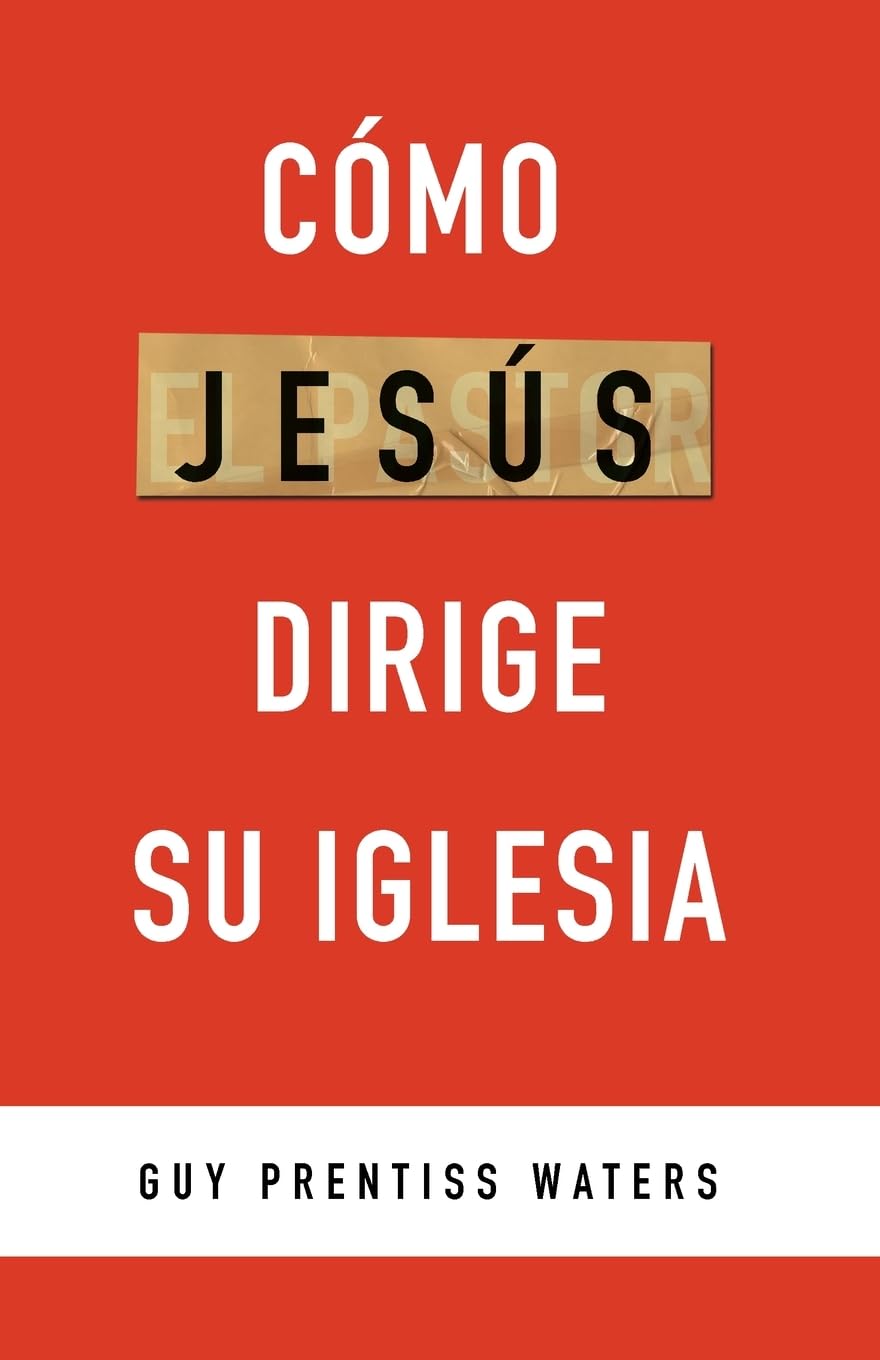 Cómo Jesús dirige su iglesia