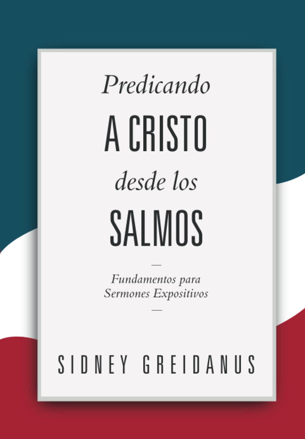 Predicando a Cristo desde los Salmos