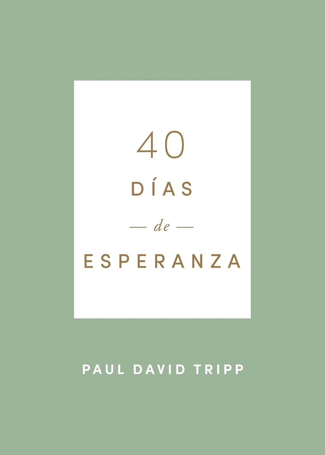 40 días de esperanza