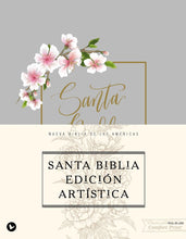 Load image into Gallery viewer, Biblia Edición Artística NBLA
