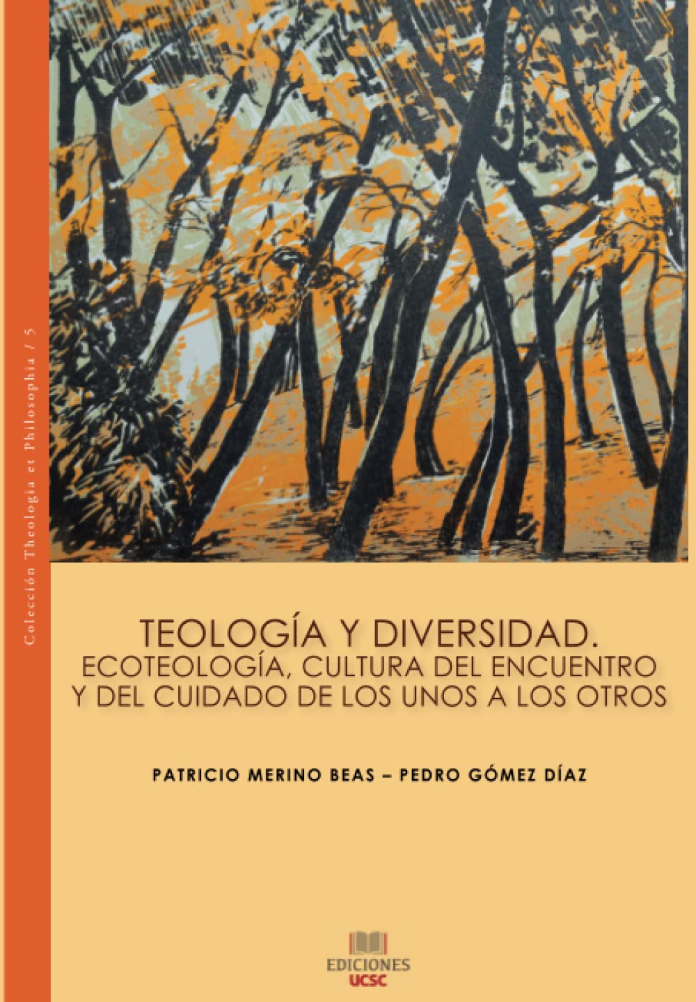 Teología y diversidad: Ecoteología, cultura del encuentro y del cuidado de los unos a los otros