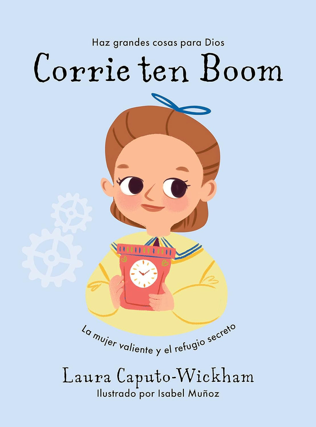 Corrie Ten Boom (La mujer valiente y el refugio secreto)