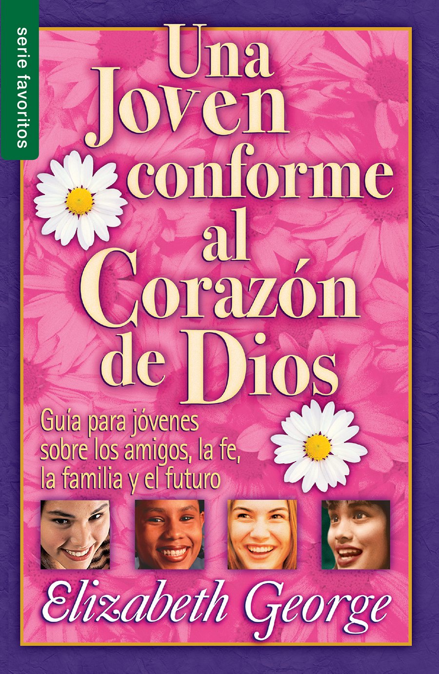 Una joven conforme al corazón de Dios (Bolsilibro)