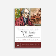 Load image into Gallery viewer, El compañerismo misionero de William Carey
