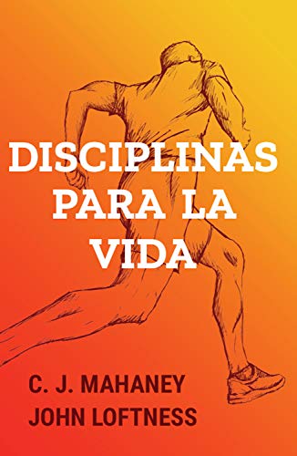 Disciplinas para la vida