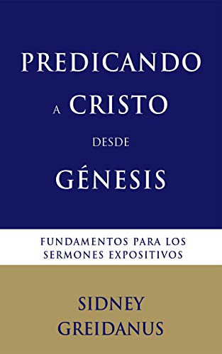 Predicando a Cristo desde Génesis