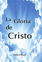 Cargar imagen en el visor de la galería, La Gloria de Cristo
