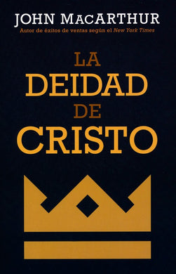 La deidad de Cristo