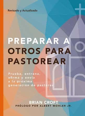 Preparar a otros para Pastorear