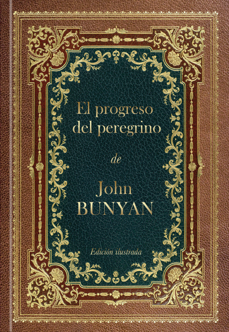 El progreso del peregrino ilustrado tapa dura | John Bunyan | Nuestro Pan Diario