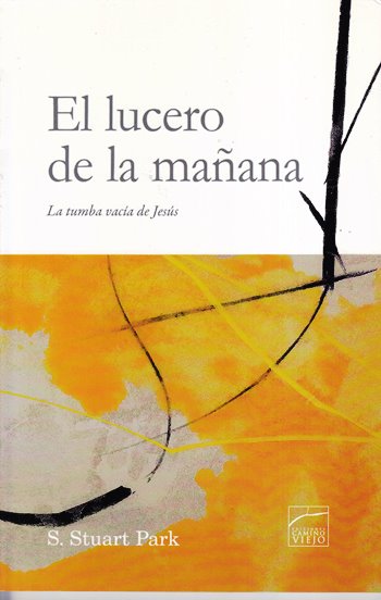 El lucero de la mañana | Stuart Park | Ediciones Camino Viejo