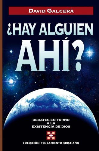 ¿Hay alguien ahí? | David Galcerá | Editorial Clie