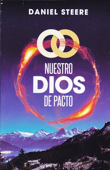 Nuestro Dios de Pacto | Daniel Steere | Editorial Clir