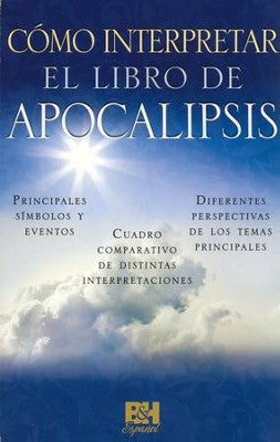 Cómo Interpretar el Libro de Apocalipsis Folleto