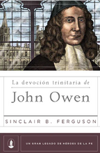 Cargar imagen en el visor de la galería, La devoción trinitaria de John Owen
