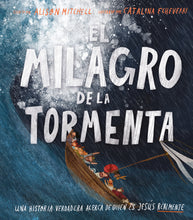 Load image into Gallery viewer, El milagro de la tormenta
