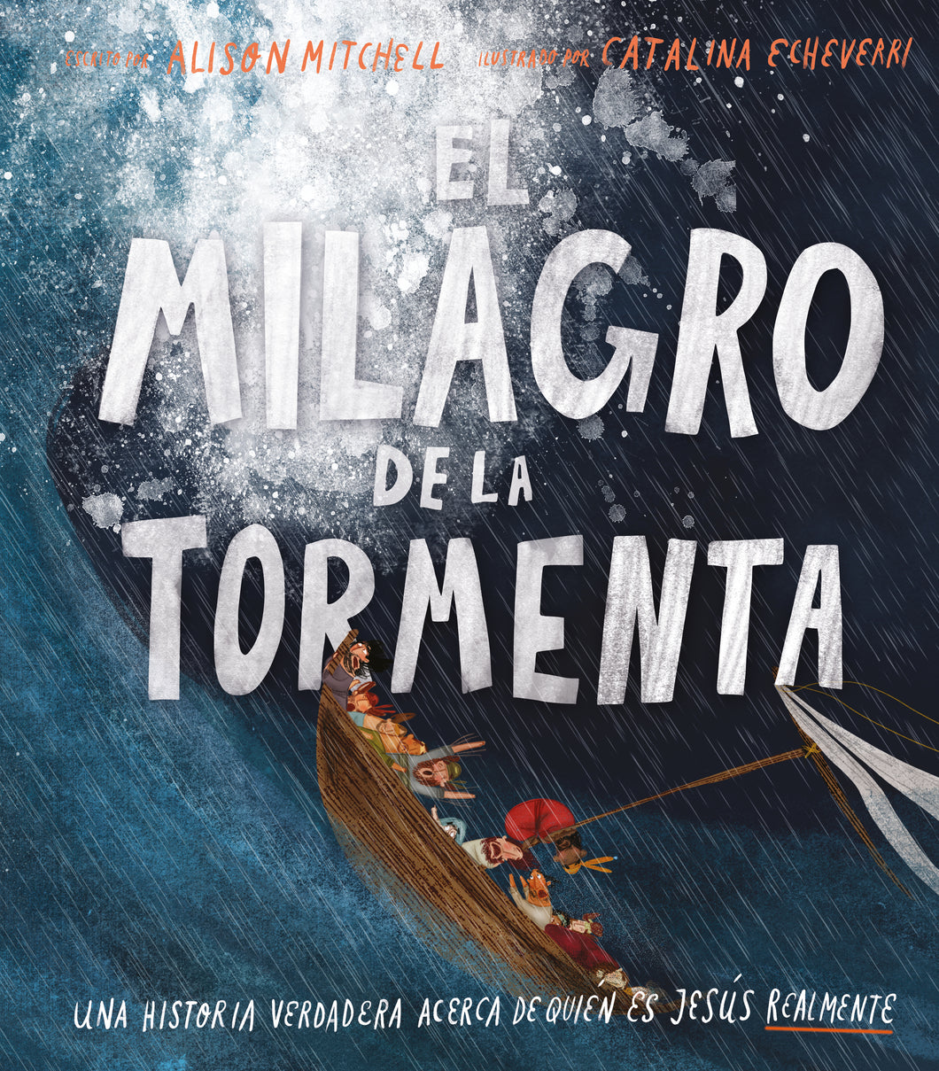 El milagro de la tormenta