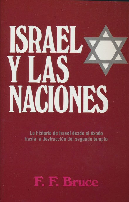 Israel y las Naciones | FF Bruce | Portavoz 