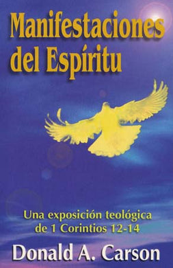 Manifestaciones del Espíritu | Donald Carson | Publicaciones Andamio