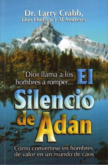 El silencio de Adán | Larry Crabb |Editorial CLC