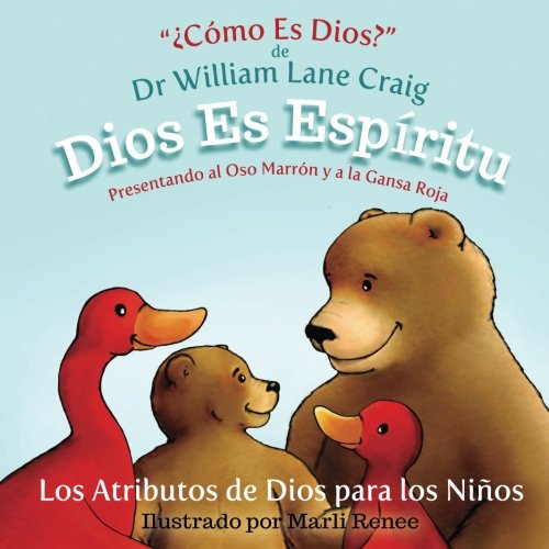 Dios es Espíritu | William Lane Craig | Create Space | PalabraInspirada.com