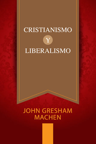 Cristianismo y Liberalismo