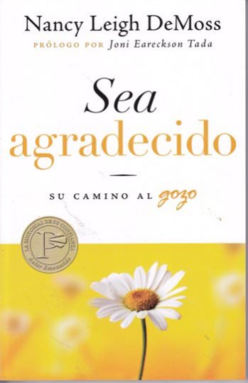 Sea agradecido | Nancy Leigh DeMoss | Editorial Portavoz