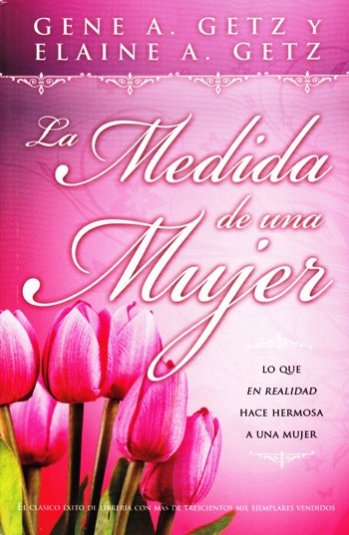 La medida de una mujer