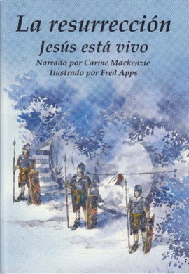 Jesus está vivo | Carine Mackenzie | Editorial Sendas Antiguas