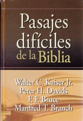 Pasajes difíciles de la Biblia | Walter Kaiser | Mundo Hispano