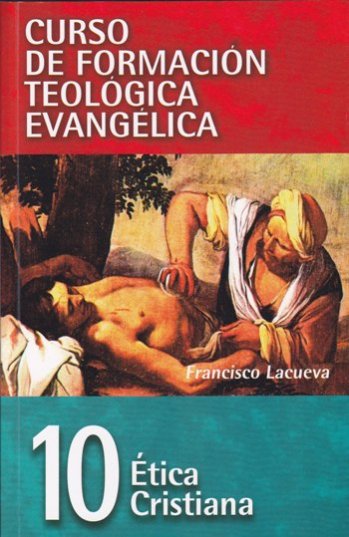 CFTE10 Ética Cristiana