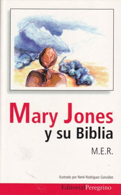 Mary Jones y su Biblia