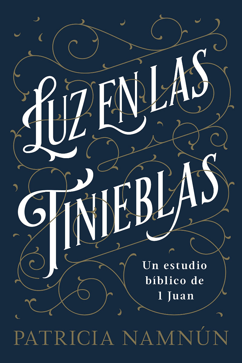 Luz en las Tinieblas | Patricia Namnún | B&H Español