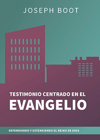 Testimonio centrado en el Evangelio