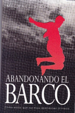 Abandonando el barco | Michael Pearl | No Greater Joy Ministries