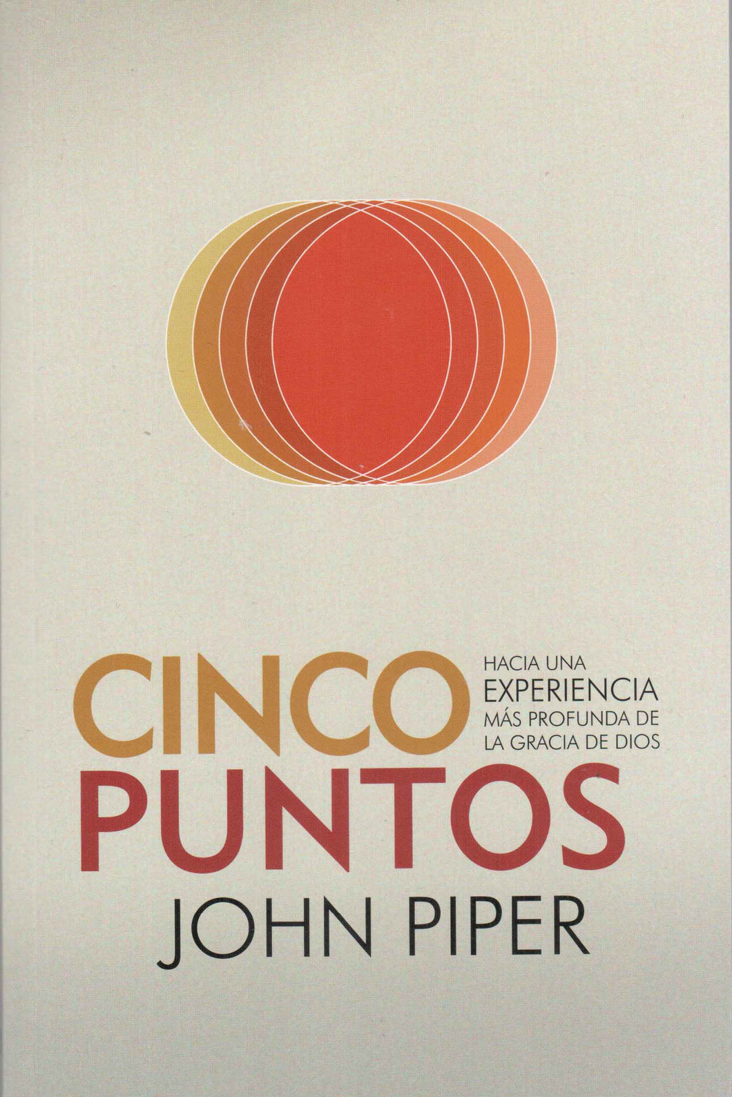 Cinco Puntos | John Piper | Poiema Publicaciones 