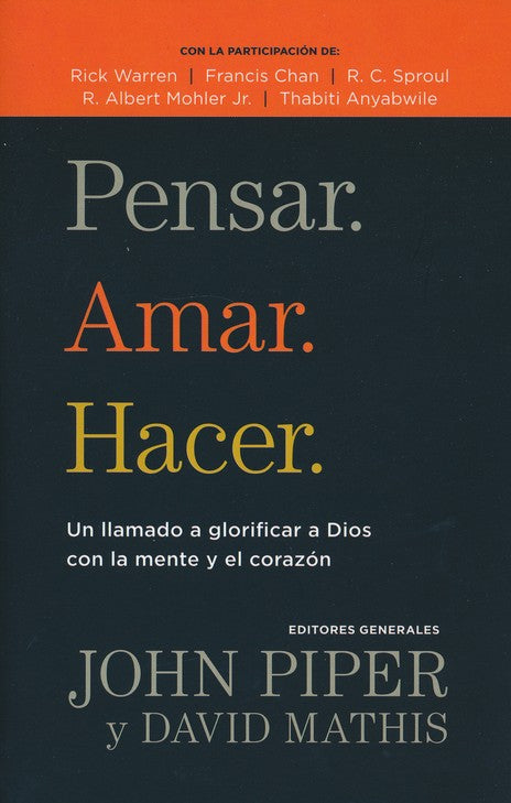 Pensar, amar, hacer | John Piper | Editorial Portavoz