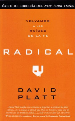 Radical | David Platt | Editorial Unilit 