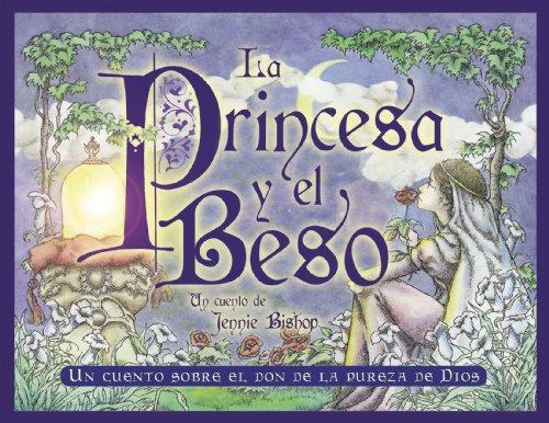 La Princesa y el Beso | Jennie Bishop |