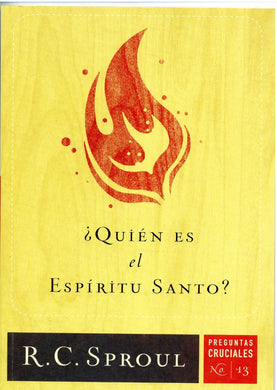 ¿Quién es el Espíritu Santo? | Robert Charles Sproul | Poiema Publicaciones