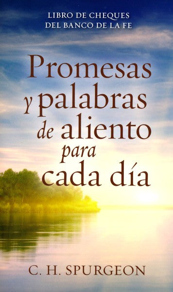 Promesas y palabras de aliento para cada día | Charles Spurgeon | Editorial Portavoz