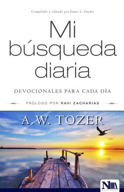 Mi búsqueda diaria | A.W. Tozer | Editorial Nivel Uno 