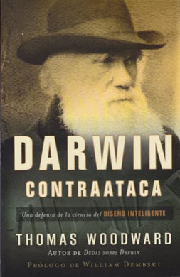 Darwin contraataca | Thomas Woodward | Editorial Portavoz