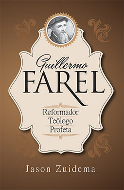 Guillermo Farel